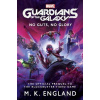 Marvels Guardians of the Galaxy No Guts No Glory