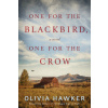 One for the Blackbird, One for the Crow