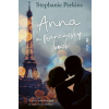 Anna a francúzsky bozk - Perkinsová Stephanie