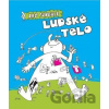Ako funguje ľudské telo - Marta Maruszak
