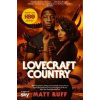 Lovecraft Country : TV Tie-In - autor neuvedený