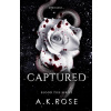 Captured - A.K. Rose