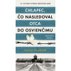 Chlapec, čo nasledoval o… (Jeremy Dronfield)