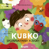 Stonožka Kubko spoznáva farby a zvuky
