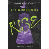 The Wicked Will Rise - Danielle Paige