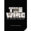 The Wire: The Complete Visual History: (The Wire Book, Television History, Photography Coffee Table Books) (D. Watkins)(Pevná)