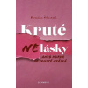 Kruté nelásky