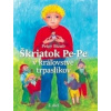 Škriatok Pe-Pe v kráľovstve trpaslíkov - Peter Bizub