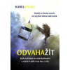 Odvaha žít