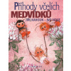 Příhody včelích medvídků - Jiří Kahoun Petr Skoumal Zdeněk Svěrák