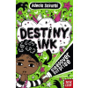 Destiny Ink: Sleepover Surprise
