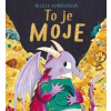 To je moje! - Kinnearová Nicola