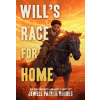 Will's Race for Home - Jewell Parker Rhodes