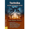 Technika – Součást duchovního vývoje - Steven Vedro