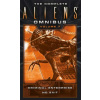 Complete Aliens Omnibus: Volume Seven (Criminal Enterprise, No Exit)