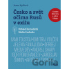 Česko a svět očima Rusů v exilu - Ivana Ryčlová