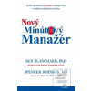 Nový minútový manažér (Spencer Johnson)
