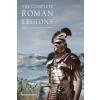 Complete Roman Legions