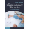 The Neuropsychology of Dementia (Simon Gerhand,Damon Mason)(Brožovaná)