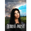 Nemusíš prosiť - Zdenka Wenzlová Švábeková - online doručenie