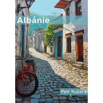 Albánie - Petr Kučera - online doručenie