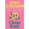Close Knit - Jenny Colgan, Hodder & Stoughton
