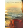 Šťastní ľudia čítajú a pijú kávu - Agnes Martin-Lugand