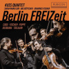 Kuss Quartett, KUSS QUARTET / SARAH MARI - BERLIN FREIZEIT CD, CD