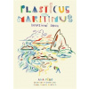 Plasticus maritimus: invazivní druh - Isabel Minhós Martins, Ana Pego