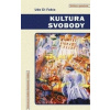 Kultura svobody (Udo Di Fabio - vyd. CDK)