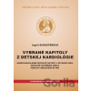 Vybrané kapitoly z detskej kardiológie - Ingrid Schusterová