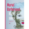 Růže sama - Muriel Barbery