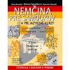 Nemčina pre samoukov a pre jazykové kurzy - Dana Riečická
