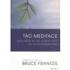 Tao meditace - Frantzis Bruce