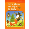 Hry a úkoly, než půjdu do školy A4 - Jindřiška Ptáčková