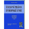 Ústavní právo Evropské Unie - Blahož Josef