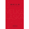 Velká láska - Balla