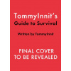 TommyInnits Guide to Survival