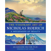 The Visionary Art of Nicholas Roerich: A Messenger of Beauty