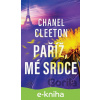 E-kniha Paříž, mé srdce - Chanel Cleeton