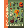 Houbaření po česku