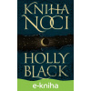 E-kniha Kniha noci - Holly Black