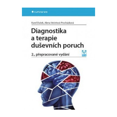 Diagnostika a terapie duševních poruch - 2.vydání
