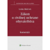 Zákon o civilnej ochrane obyvateľstva - Lenka Hmírová