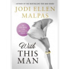With This Man - Jodi Ellen Malpas, Orion Books