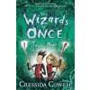 The Wizards of Once: Twice Magic