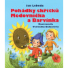 Pohádky skřítků Medovníčka a Barvínka