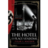 The Hotel on Place Vendome - J.Tilar Mazzeová