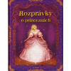 Rozprávky o princeznách - Charles a kolektív Perrault