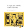 FLIP your TEACHING! - Božena Bednaříková; Jana Sovová; Denisa Sciortino